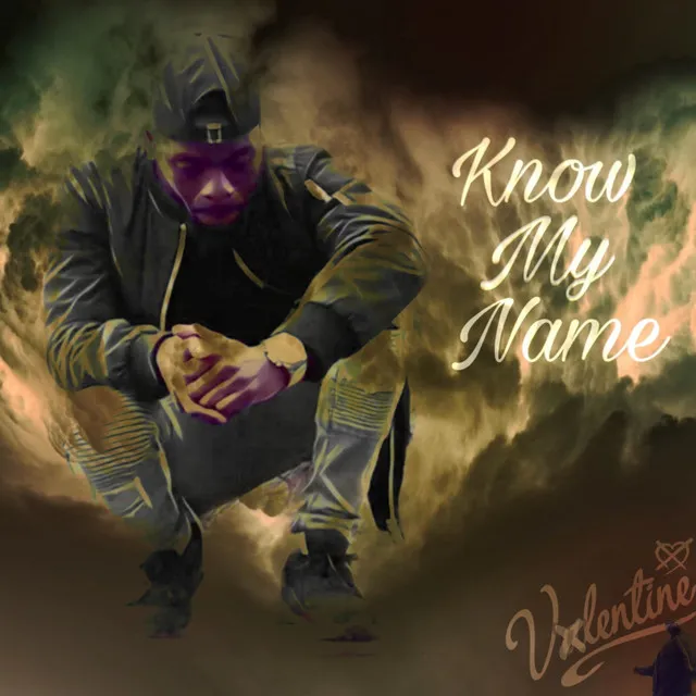 Know My Name