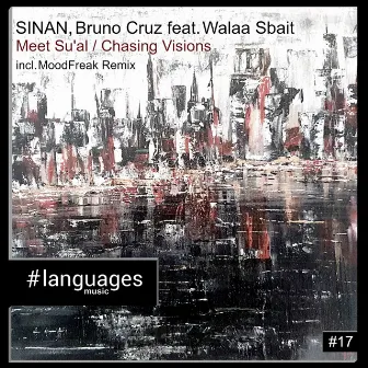 Meet Su'al (MoodFreak Remix) by Bruno Cruz