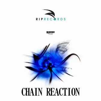 Chain Reaction by DJanny