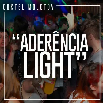 Aderência Light by Coktel Molotov