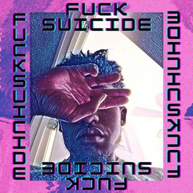 Fuck Suicide