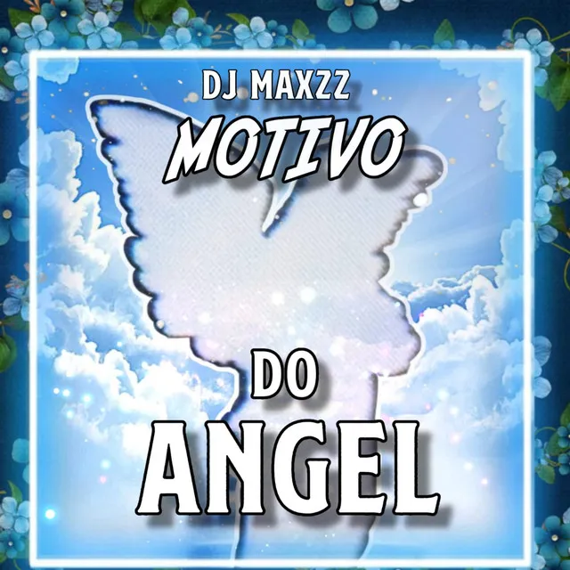 Motivo Do Angel