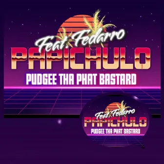 PapiChulo by Unknown Artist