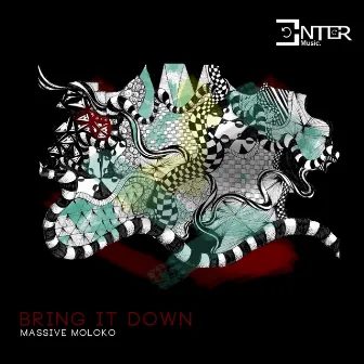 Bring It Down by Massive Moloko