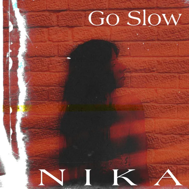 Go Slow