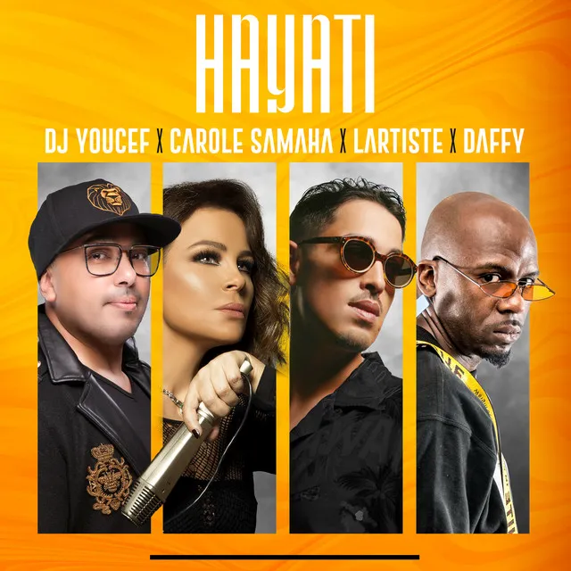 Hayati (feat. Carole Samaha, Lartiste & Daffy)