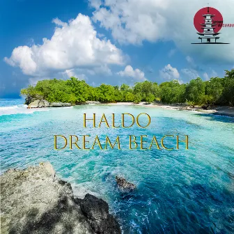 Dream Beach by Haldo