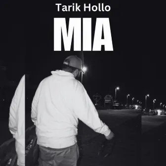 MIA by Tarik Hollo