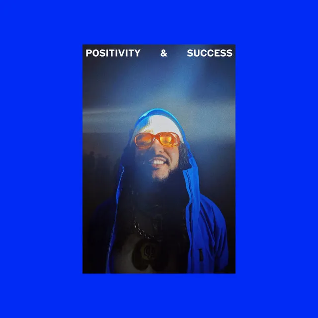 POSITIVITY & SUCCESS