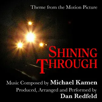 Shining Through - Theme from the Motion Picture for Solo Piano (Michael Kamen) by Dan Redfeld