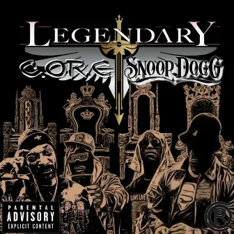 Legendary by C.OR.E