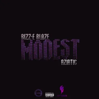 Modest by Bizz-E BlazE