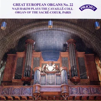 Great European Organs, Vol. 22: Sacré-Coeur, Paris by Naji Hakim