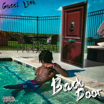 Back Door by Gucci Liek