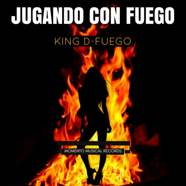 Jugando Con Fuego