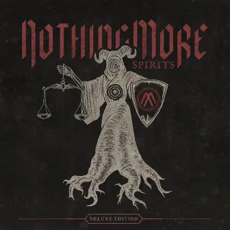 SPIRITS (Deluxe) by NOTHING MORE