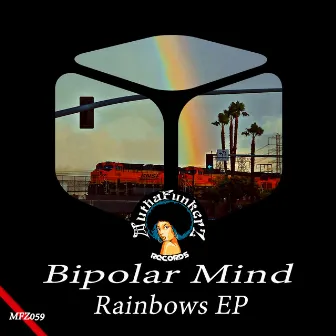 Rainbows EP by Bipolar Mind