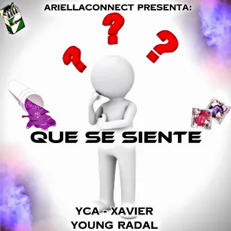 Que Se Siente by Young Radal