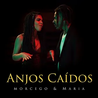 Anjos Caídos by Morcego