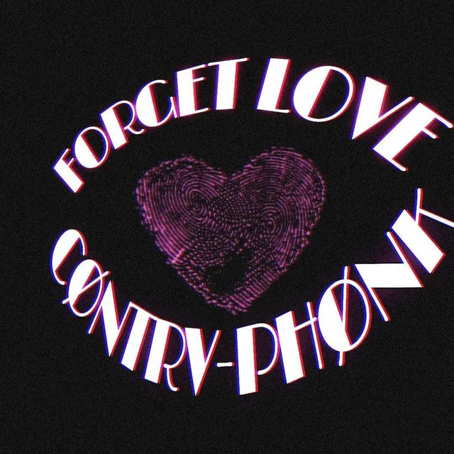 Forget Love