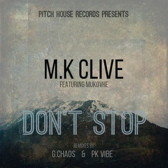 Don't Stop - M.K's Profound Mix