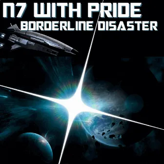 N7 With Pride - Single by Borderline Disaster