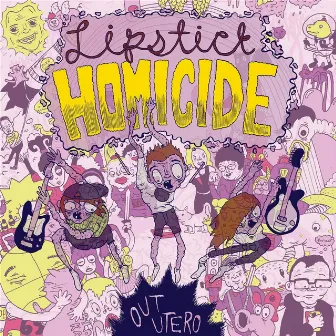 Out Utero by Lipstick Homicide