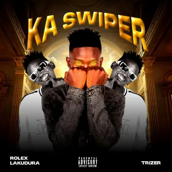 Ka swiper by Rolex Lakudura