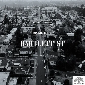 Bartlett St. by Brownie Blendz