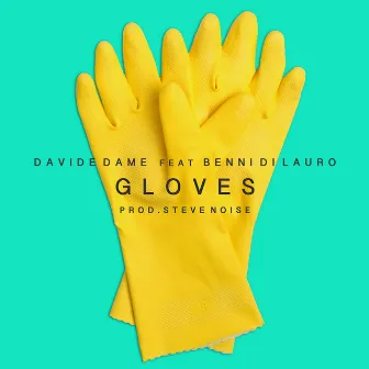 Gloves by Davide Dame