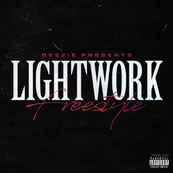 Lightwork Freestyle by ONE RECORDS