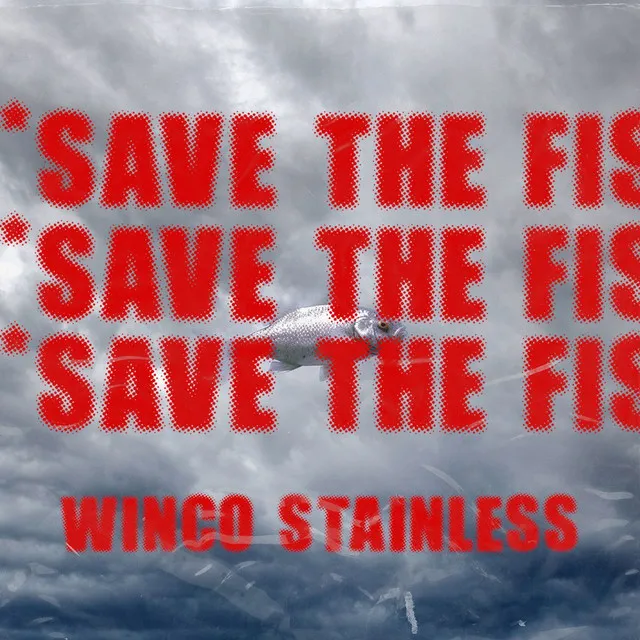 SAVE THE FISH