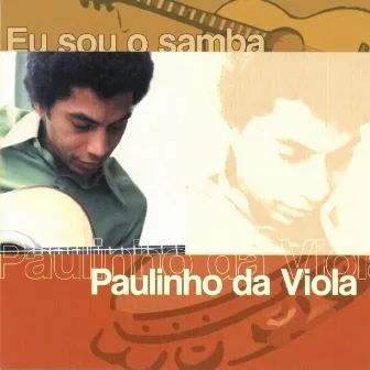 Eu Sou O Samba by Paulinho Da Viola