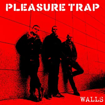 Walls by Pleasure Trap