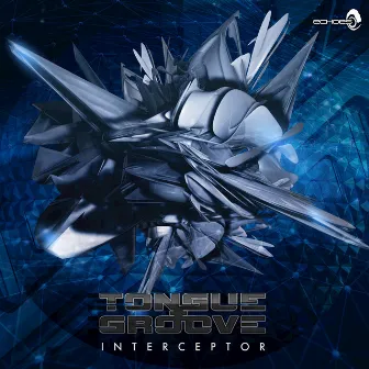 Interceptor by Tongue & Groove