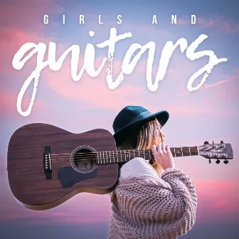 Girls and Guitars by Sacre