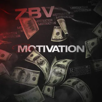 Motivation by ZBV