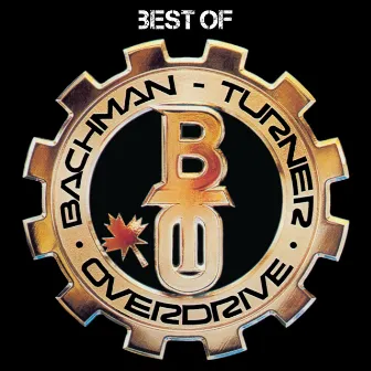 Best Of by Bachman-Turner Overdrive