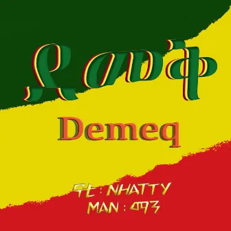 Demeq by Nhatty Man