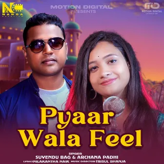 Pyaar Wala Feel by 