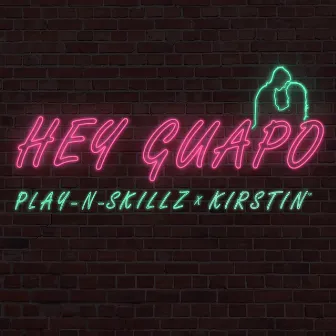 Hey Guapo by kirstin