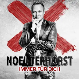 Immer für dich by Noel Terhorst