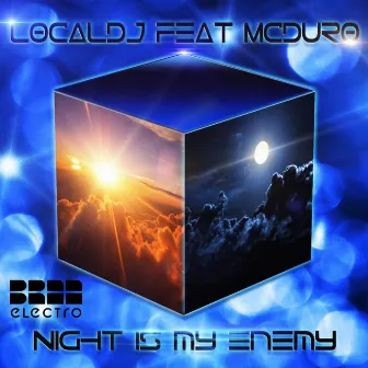 Night Is My Enemy by Mc Duro