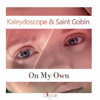 On my own by Kaleidoscope