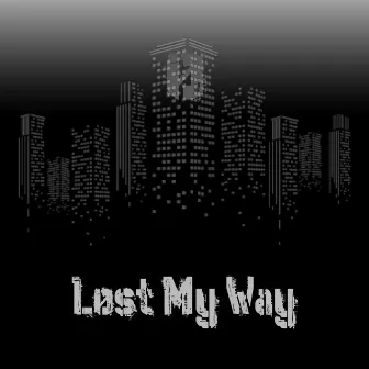 Lost My Way by Støyend