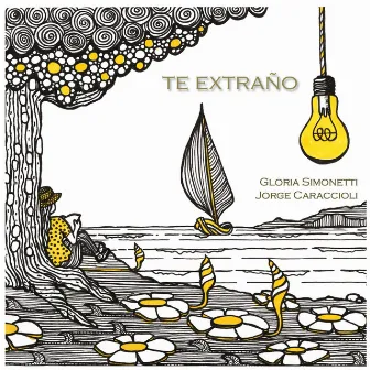 Te Extraño by Gloria Simonetti