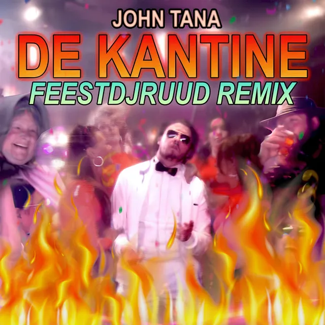 De Kantine - FeestDJRuud Remix