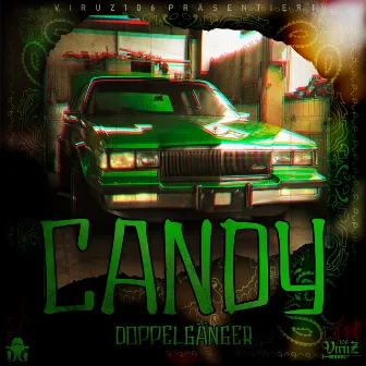 Candy by Doppelganger