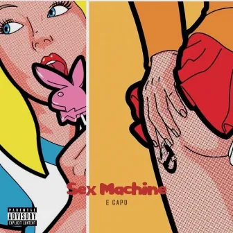 Sex Machine by E Capo