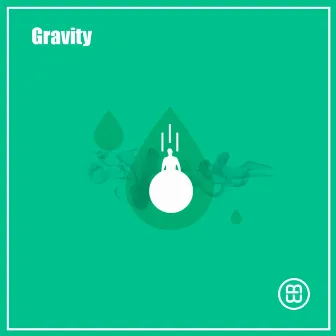 Gravity by B.Well